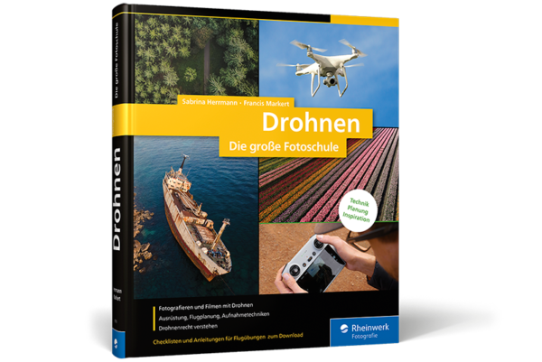 Buch Drohnen Dir große Fotoschule Rheinwerk