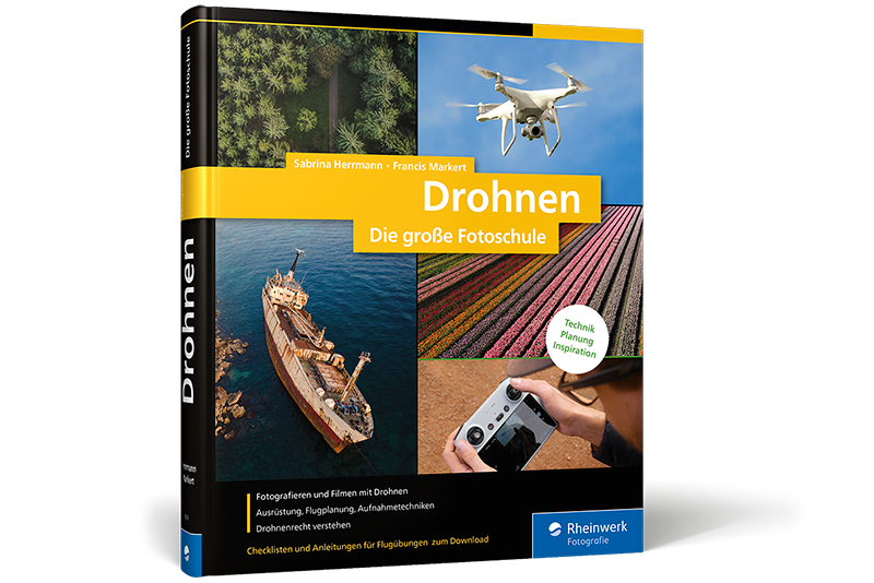 Buch Drohnen Dir große Fotoschule Rheinwerk